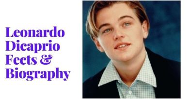 Leonardo DiCaprio's Age, Weight, Wife, Life, Family, Biography Top N