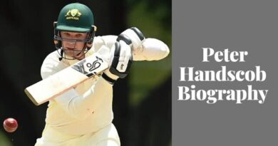 A Comprehensive Guide to Peter Handscomb's Age , Weight , Height , Wife , Life , Family , Biography