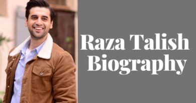 A Comprehensive Guide to Raza Talish's Age, Weight, Height, Wife, Life, Family, Biography