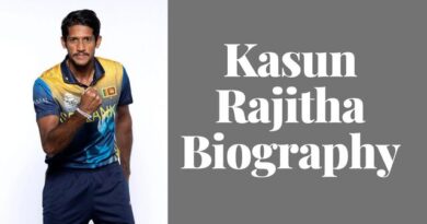 A Comprehensive Guide to the Kasun Rajitha Age, Weight, Height, Wife, Life, Family, Biography