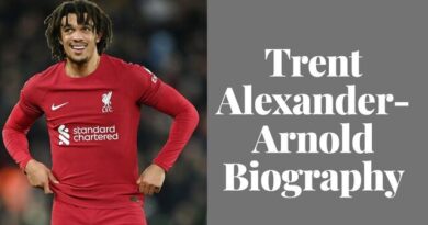 Trent Alexander-Arnold Age, Weight, Wife, Life, Biography Top N 