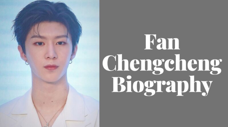 Fan Chengcheng Chinese Actor and Rapper Biography Top N