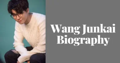 Wang Junkai Age, Weight, Height, Wife, Life, Biography Top N