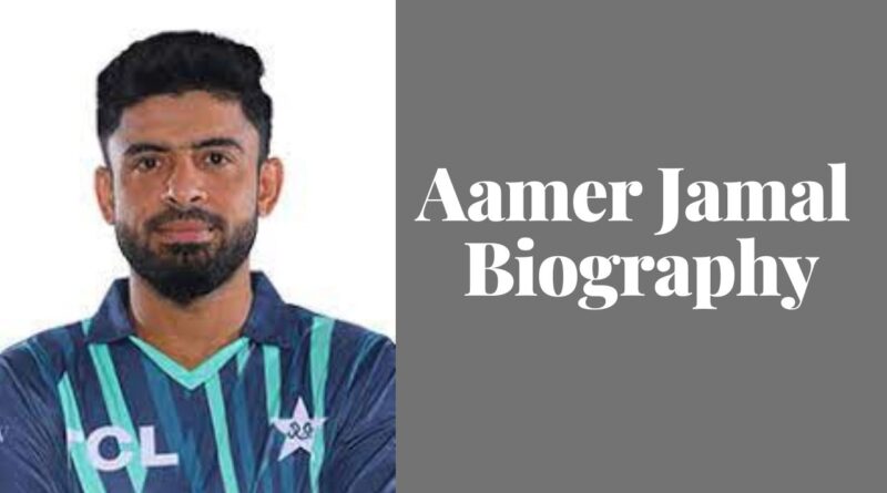 Aamer Jamal Pakistani Cricketer Age, Wife, Life, Family, Biography