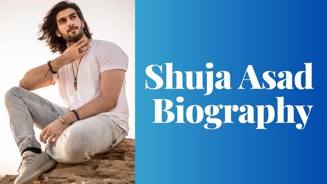 Pakistani Actor Shuja Asad's life, family, Career, Biography